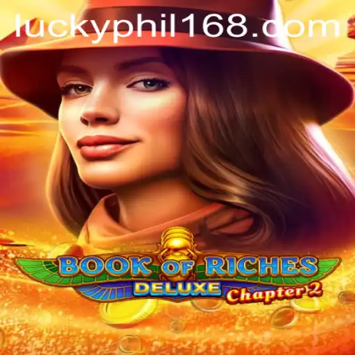 The Enchanting World of BookofRichesDeluxeChapter2 and PHIL168 Login